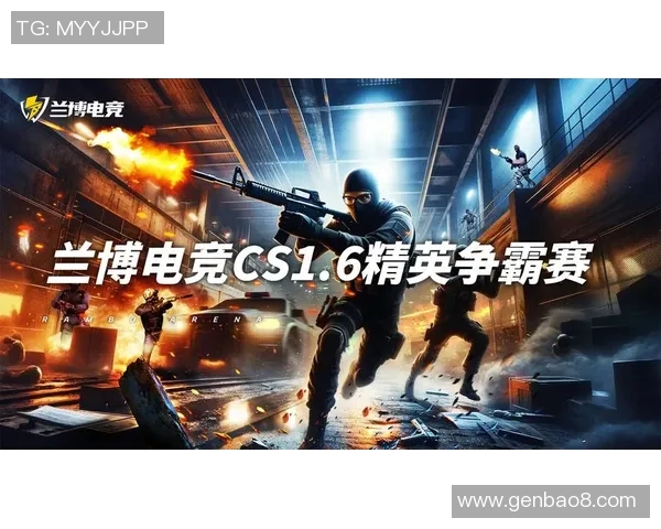 cs反恐精英比赛直播-CS反恐精英比赛直播，热血激情的电竞盛宴-cs反恐精英比赛直播